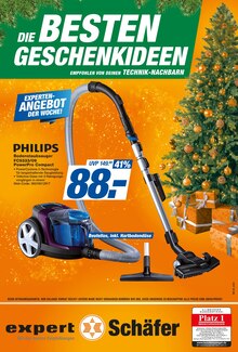 expert Schäfer Prospekt DIE BESTEN GESCHENKIDEEN EMPFOHLEN VON DEINEN TECHNIK-NACHBARN mit  Seite