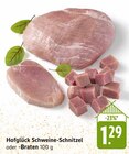 Hofglück Schweine-Schnitzel im Angebot bei E center in Speyer Hofglück Schweine-Schnitzel Angebote bei E center Speyer für 1,29 €