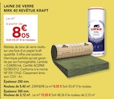 LAINE DE VERRE MRK 40 REVÊTUE KRAFT à Gedimat dans Essuiles LAINE DE VERRE MRK 40 REVÊTUE KRAFT à Gedimat dans Essuiles