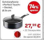 Schmorpfanne »Perfect Touch« + Deckel von  im aktuellen EDEKA Prospekt für 27,99 €