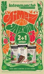 Catalogue Intermarché Super "AIMEZ VOTRE JARDIN" à Carignan et alentours, 16 pages, 24/02/2026 - 15/03/2026