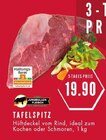 Aktuelles Tafelspitz Angebot bei E center in Essen ab 19,90 €