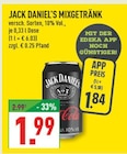 Mixgetränk Angebote von Jack Daniel's bei Marktkauf Mülheim für 1,84 €