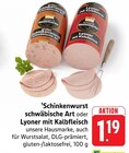 Schinkenwurst schwäbische Art Angebote von Unsere Hausmarke bei E center Homburg für 1,19 €