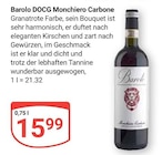 Barolo DOCG im Angebot bei GLOBUS in Willich Barolo DOCG Angebote von Monchiero Carbone bei GLOBUS Willich für 15,99 €