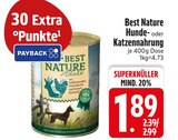 Hunde- oder Katzennahrung von Best Nature im aktuellen EDEKA Prospekt für 1,89 €