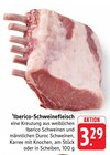 Iberico-Schweinefleisch am Stück Angebote bei E center Bad Kreuznach für 3,29 €