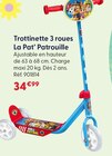 Trottinette 3 roues - LA PAT'PATROUILLE en promo chez La Grande Récré Clichy à 34,99 €