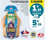 Poulet fermier Label Rouge IGP prêt à cuire - Loué dans le catalogue U Express