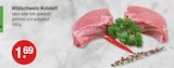 Kotelett im V-Markt Prospekt Wildschwein-Kotelett im aktuellen V-Markt Prospekt für 1,69 €