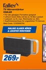 TV Hörverstärker OSKAR im Angebot bei expert in Bayreuth TV Hörverstärker OSKAR Angebote von faller bei expert Bayreuth für 269,00 €