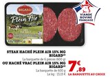 Steak haché plein air 15% mg - BIGARD en promo chez Super U Châtellerault à 7,89 €