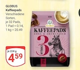 Kaffeepads im Angebot bei GLOBUS in Wetzlar Kaffeepads Angebote von GLOBUS bei GLOBUS Wetzlar für 4,59 €