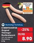 K-WERTSCHÄTZE Original Thüringer Rostbratwurst Angebote bei Kaufland Nordhorn für 8,90 €