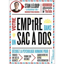 Cultura Clamart - Votre empire dans un sac-à-dos : décodez la psychologie humaine pour trouver une idée de business, vendre sur internet et gagner votre vie depuis votre ordinateur Promo Votre empire dans un sac-à-dos : décodez la psychologie humaine pour trouver une idée de business, vendre sur internet et gagner votre vie depuis votre ordinateur dans le catalogue Cultura "La sélection Livres, Musique et Loisirs créatifs" à Clamart