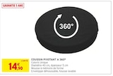 Coussin pivotant à 360° - Intermarché Hyper Coussin pivotant à 360° à 14,90 € dans le catalogue Intermarché Hyper