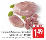 Schweine-Schnitzel im Angebot bei E center in Maintal Schweine-Schnitzel Angebote von Hofglück bei E center Maintal für 1,49 €