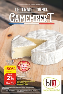 Prospectus Bi1 de la semaine "LE TRADITIONNEL CAMEMBERT" avec 1 pages, valide du 05/02/2025 au 10/02/2025 pour Toutry et alentours