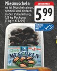 Frische Miesmuscheln Angebote von Wittdorf bei EDEKA Mülheim für 5,99 €