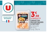 Crevettes Décortiquées Nature - U en promo chez Super U Nancy à 3,50 €
