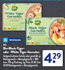 Bio-Black-Tiger- oder -White-Tiger-Garnelen im Angebot bei ALDI SÜD in Offenbach Bio-Black-Tiger- oder -White-Tiger-Garnelen Angebote von bio bei ALDI SÜD Offenbach für 4,29 €