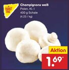 Champignons weiß Angebote von Markttag bei Netto Marken-Discount Bremen für 1,69 €