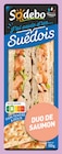 Sandwich suédois duo de saumon - SODEBO en promo chez Intermarché Sandwich suédois duo de saumon - SODEBO dans le catalogue Intermarché