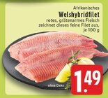 Afrikanisches Welshybridfilet bei E center im Prospekt "" für 1,49 €