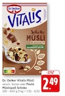 EDEKA Trierweiler - Vitalis Müsli Angebot im Prospekt Vitalis Müsli bei EDEKA im Trierweiler Prospekt für 2,49 €
