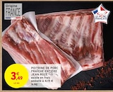 Promo Poitrine de porc fraîche entière à 3,49 € dans le catalogue Intermarché à Bailleau-le-Pin