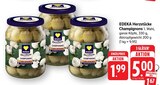 Herzstücke Champignons Angebote von EDEKA bei E center Reutlingen für 1,67 €