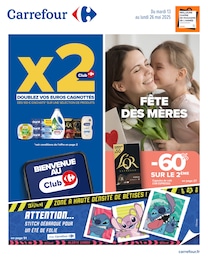 Prospectus Carrefour, "FÊTE DES MÈRES" à Le Magny et alentours, 104 pages, 13/05/2025 - 26/05/2025 Catalogue Carrefour "FÊTE DES MÈRES" à Le Magny et alentours, 104 pages, 13/05/2025 - 26/05/2025