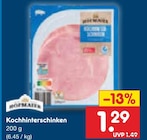 Kochhinterschinken Angebote bei Netto Marken-Discount Rheda-Wiedenbrück für 1,29 €