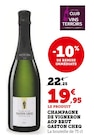 Champagne de vigneron AOP brut - Gaston Cheq en promo chez Super U Elbeuf à 19,95 €
