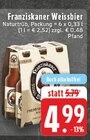 Weissbier Naturtrüb Angebote von Franziskaner bei EDEKA Dorsten für 4,99 €