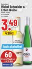 MICHEL SCHNEIDER oder ERBEN WEINE bei Trinkgut im Pulheim Prospekt für 3,49 €