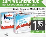 Pingui oder Milch-Schnitte von Kinder im aktuellen EDEKA Prospekt für 1,95 €