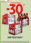 Intermarché Express Villeurbanne - Promo -30% remise immédiate sur tout BUD Promo -30% remise immédiate sur tout BUD à dans le catalogue Intermarché Express à Villeurbanne