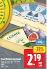 Morbier von Fromi für 2,19 € bei EDEKA im Angebot Morbier von Fromi im aktuellen EDEKA Prospekt