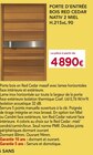 Promo PORTE D’ENTRÉE BOIS RED CEDAR NATIV 2 MIEL H.215xL.90 à 4 890,00 € dans le catalogue Gedimat à Écuelles