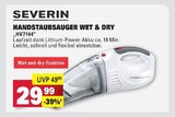 Handstaubsauger Wet & Dry im Angebot bei Marktkauf in Aalen Handstaubsauger Wet & Dry Angebote von Severin bei Marktkauf Aalen für 29,99 €