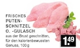 FRISCHES PUTEN-SCHNITZEL O. -GULASCH bei EDEKA im Gladbeck Prospekt für 1,49 €