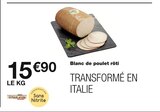 Blanc de poulet rôti en promo chez Monoprix Rennes à 15,90 €