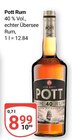Rum im Angebot bei GLOBUS in Gotha Rum Angebote von Pott bei GLOBUS Gotha für 8,99 €