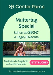 Center Parcs Prospekt "Mehr Sommer, mehr erleben!" für Malchow, 1 Seite, 08.05.2024 - 19.05.2024