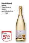 Holz Weißbrot Secco Angebote bei GLOBUS Pirmasens für 5,55 €