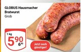 Hausmacher Bratwurst von Globus im aktuellen GLOBUS Prospekt für 5,90 €