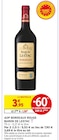 AOP Bordeaux Rouge - Baron de Lestac - Intermarché à Argentan AOP Bordeaux Rouge - Baron de Lestac en promo chez Intermarché Argentan à 1,56 €