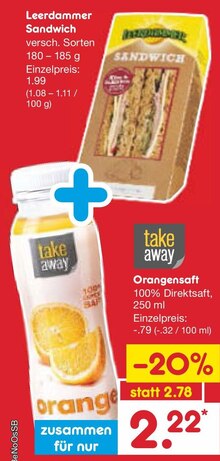 Sandwich + Orangensaft bei Netto Marken-Discount in Bocholt Sandwich + Orangensaft im Angebot bei Netto Marken-Discount Bocholt für 2,22 €