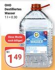 Aktuelle Wasser Angebote bei GLOBUS in Herne Aktuelles Destilliertes Wasser Angebot bei GLOBUS in Herne ab 1,49 €